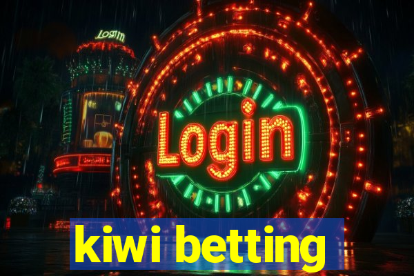 kiwi betting