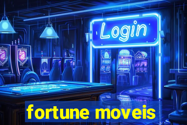 fortune moveis