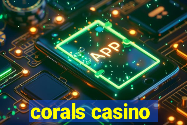 corals casino