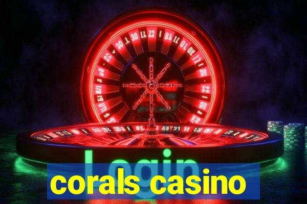 corals casino