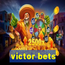 victor bets