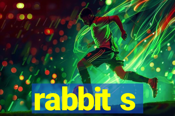 rabbit s