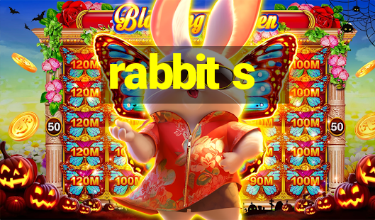 rabbit s