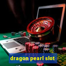 dragon pearl slot