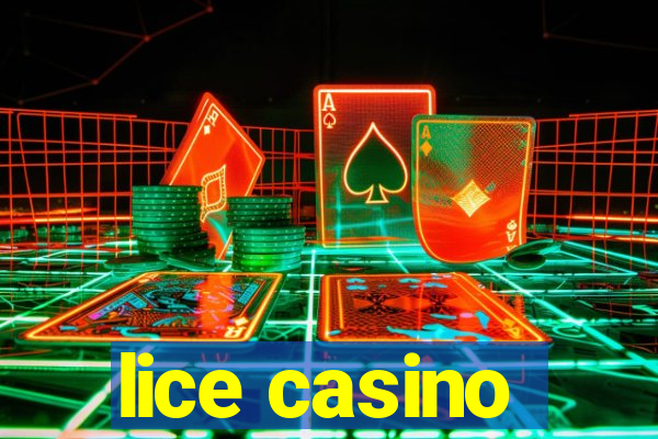 lice casino