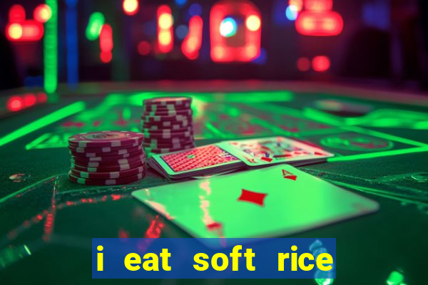 i eat soft rice in another world cap 1 pt br