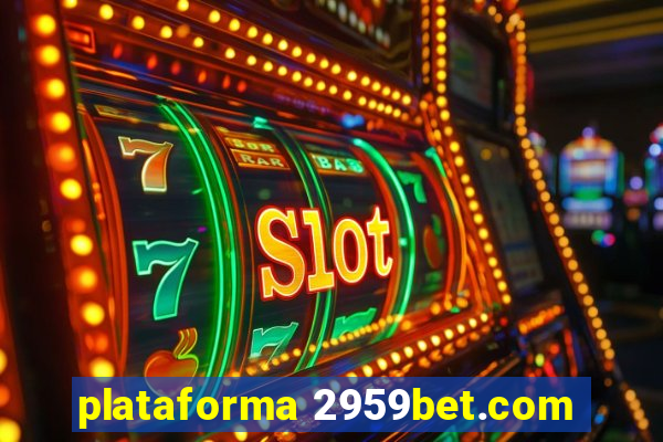 plataforma 2959bet.com