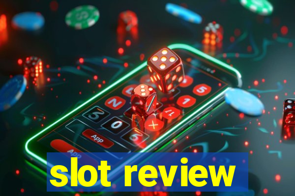 slot review