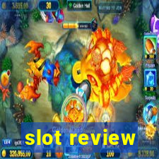 slot review