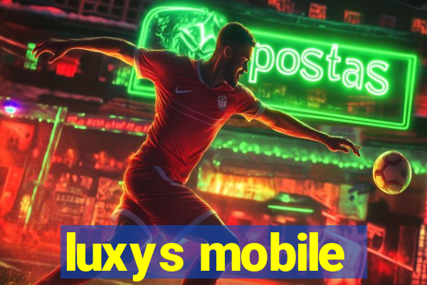 luxys mobile