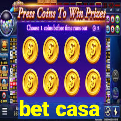 bet casa