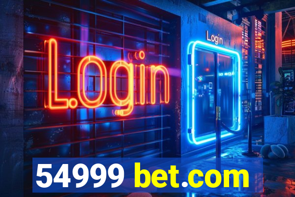 54999 bet.com