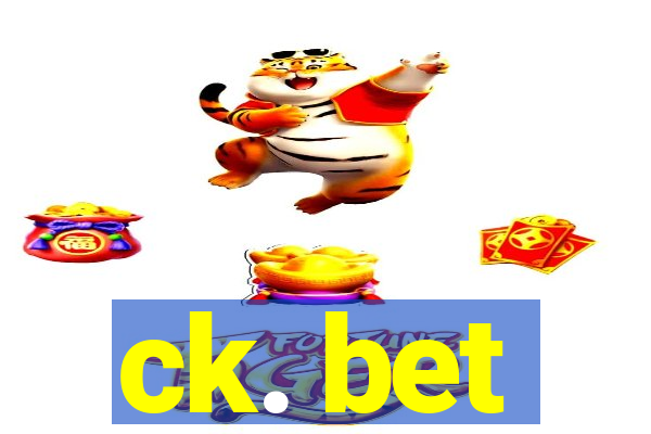 ck. bet