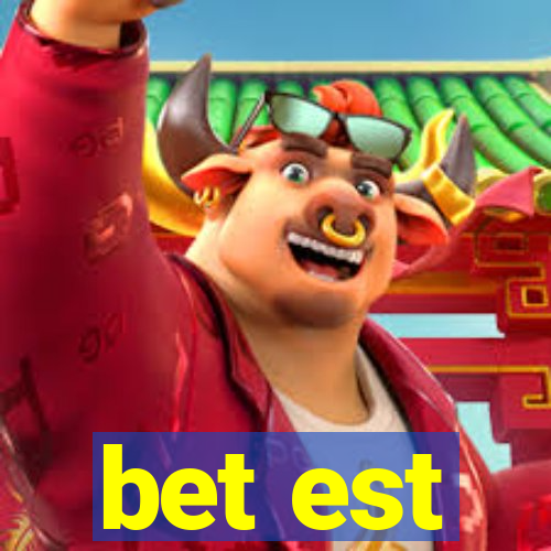 bet est