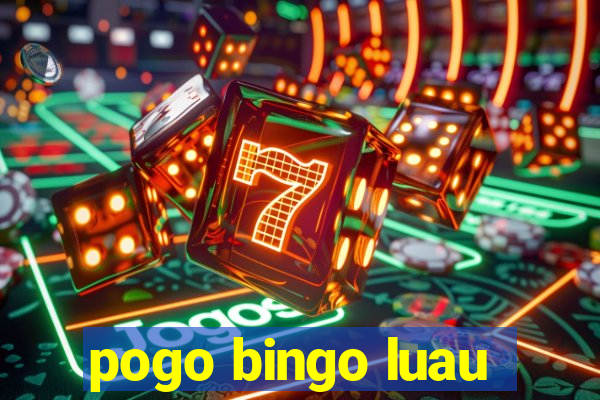 pogo bingo luau