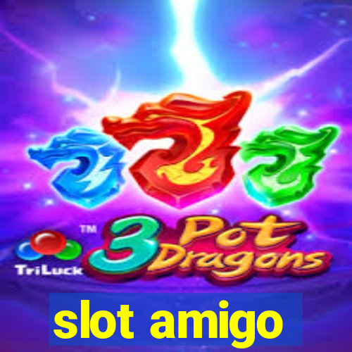 slot amigo