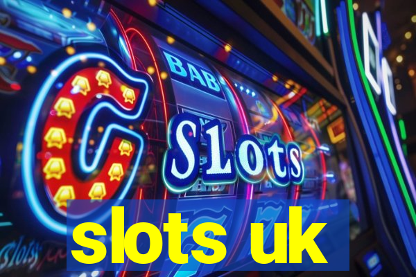 slots uk