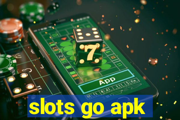 slots go apk