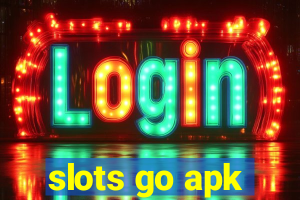 slots go apk