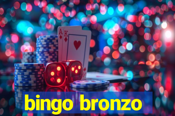 bingo bronzo