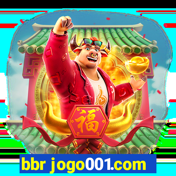 bbr jogo001.com