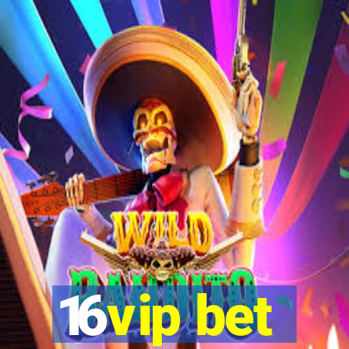 16vip bet