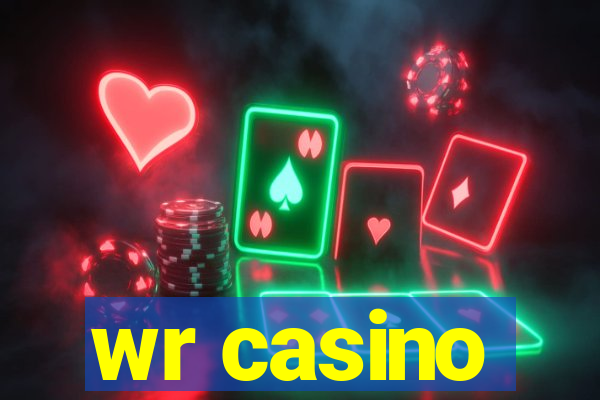 wr casino