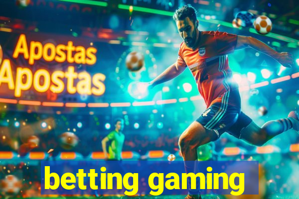 betting gaming