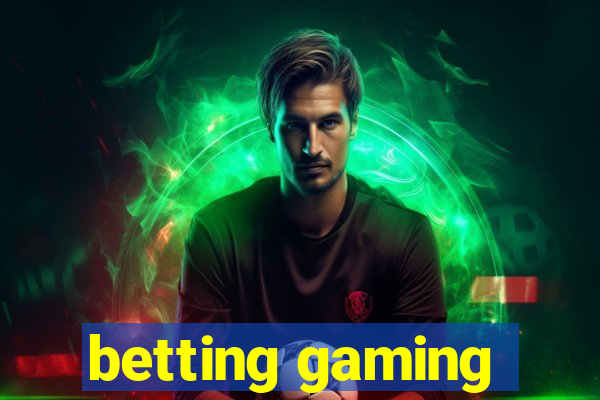 betting gaming