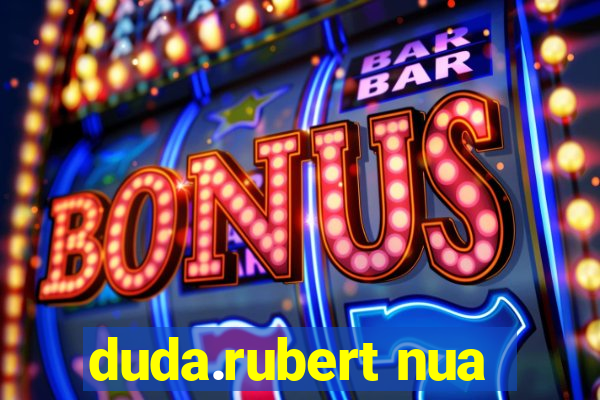 duda.rubert nua