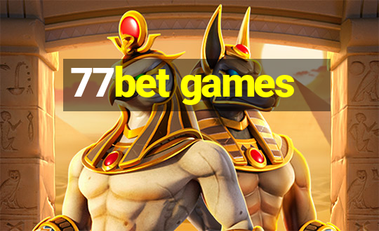 77bet games