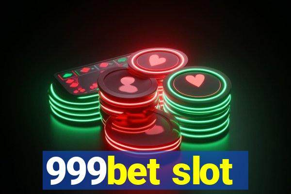 999bet slot