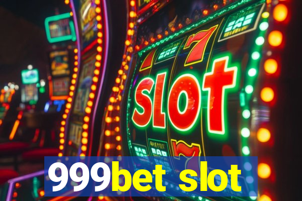 999bet slot