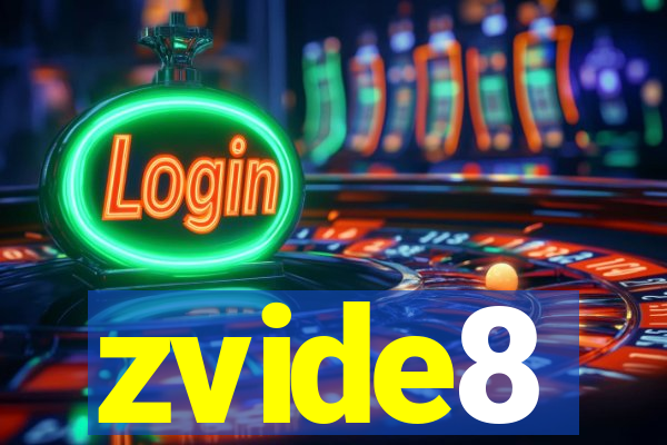 zvide8