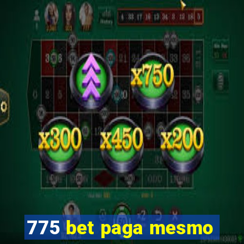 775 bet paga mesmo