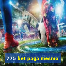 775 bet paga mesmo