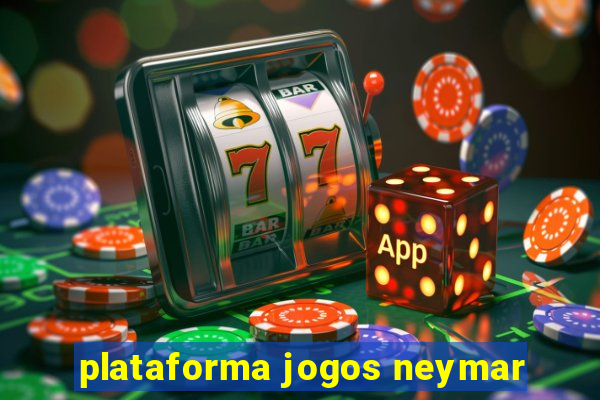 plataforma jogos neymar