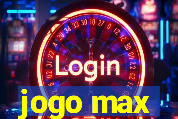 jogo max