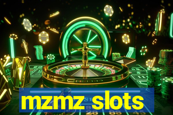 mzmz slots