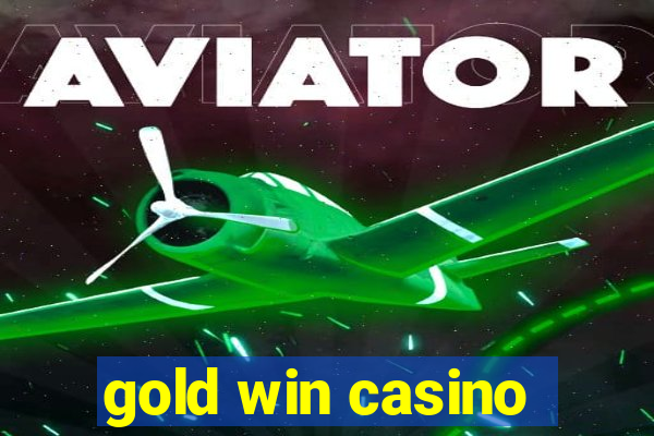 gold win casino