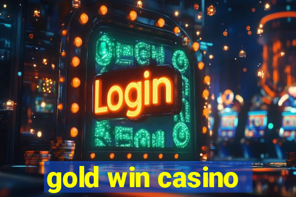 gold win casino