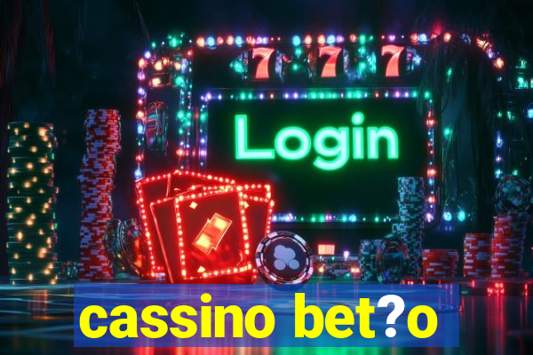 cassino bet?o