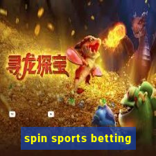 spin sports betting