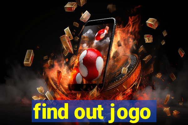 find out jogo