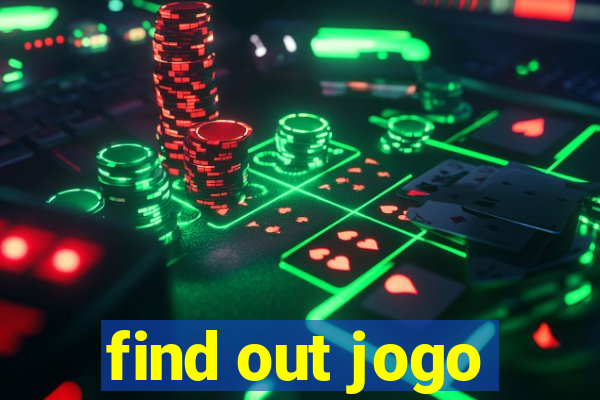 find out jogo