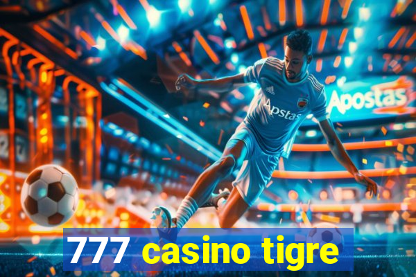 777 casino tigre