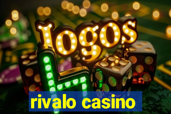 rivalo casino