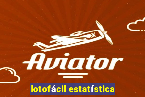 lotofácil estatística