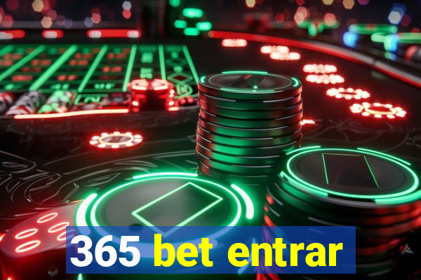 365 bet entrar