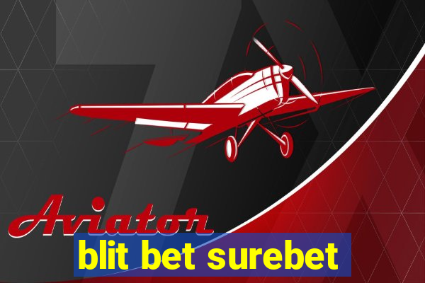 blit bet surebet